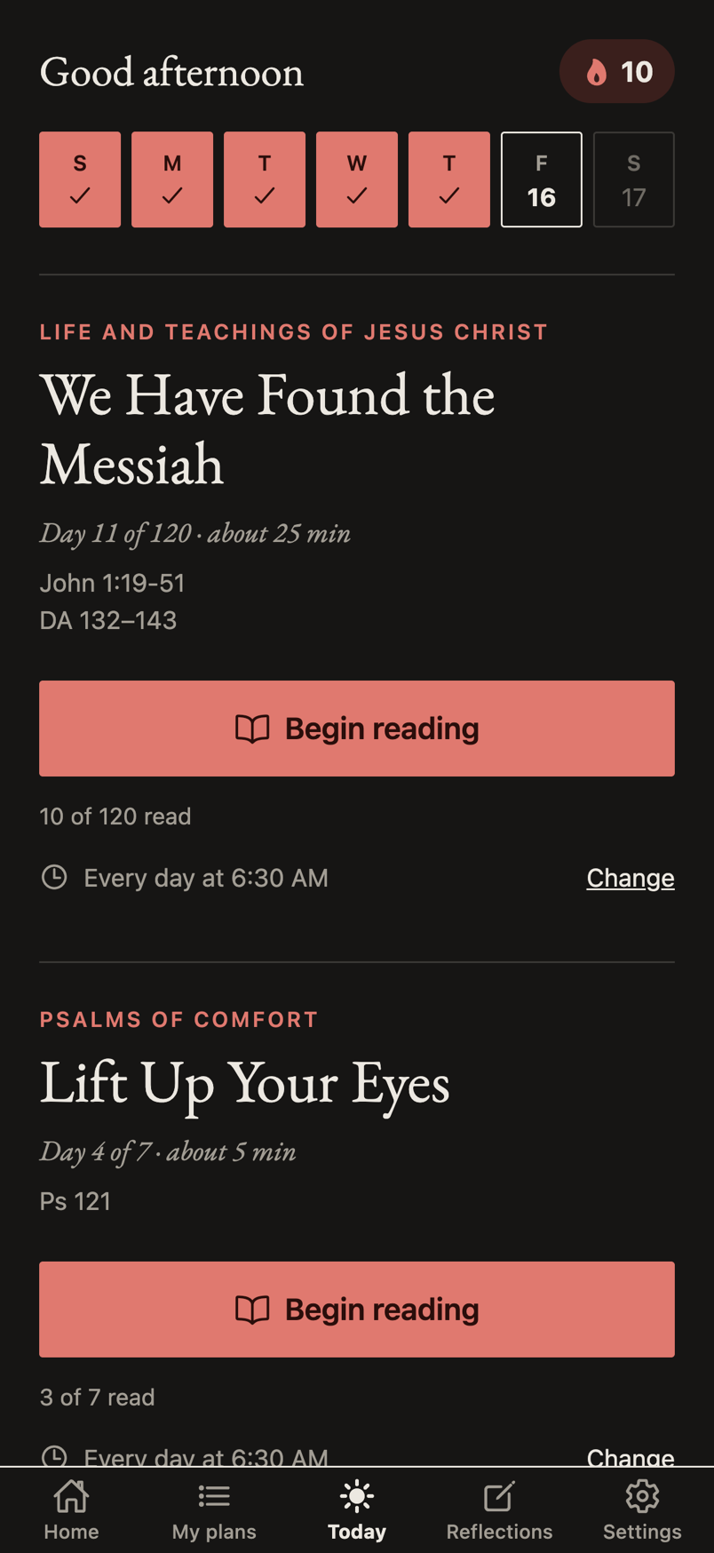 Today: the day’s readings from two plans, with a ten-day streak